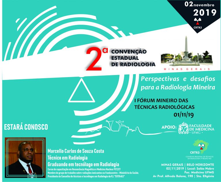 NÃO FIQUE DE FORA! ESPERAMOS POR VC! 2ª CONVENÇÃO ESTADUAL DE RADIOLOGIA EM MINAS GERAIS.
