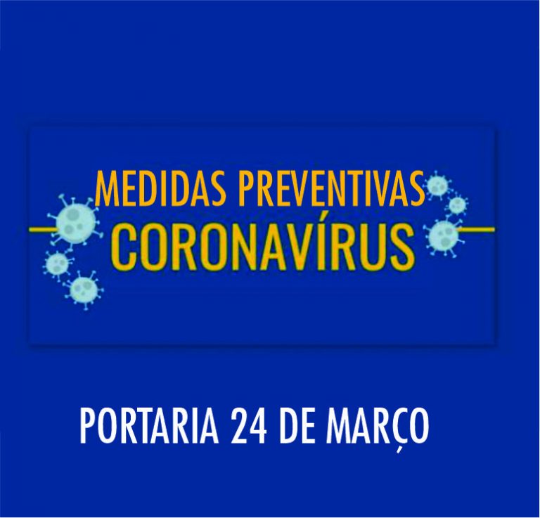 PORTARIA 24 DE MARÇO – MEDIDAS EMERGENCIAIS