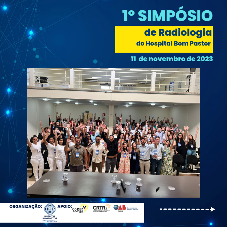 1º Simpósio de Radiologia do Hospital Bom Pastor em Varginha (MG) com apoio do CRTR-MG 3ª Região foi sucesso absoluto.