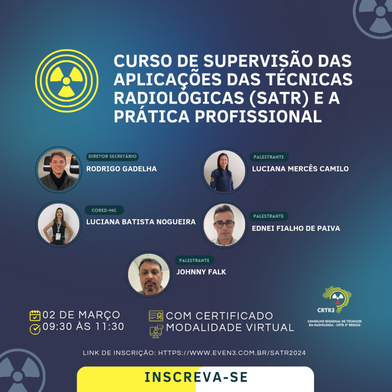Supervisão das Aplicações das Técnicas Radiológicas (SATR) e a Prática Profissional.