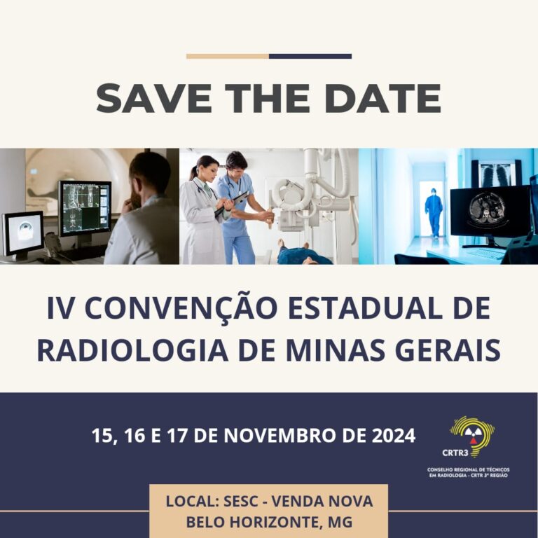 IV CONVENÇÃO ESTADUAL DE RADIOLOGIA DE MINAS GERAIS