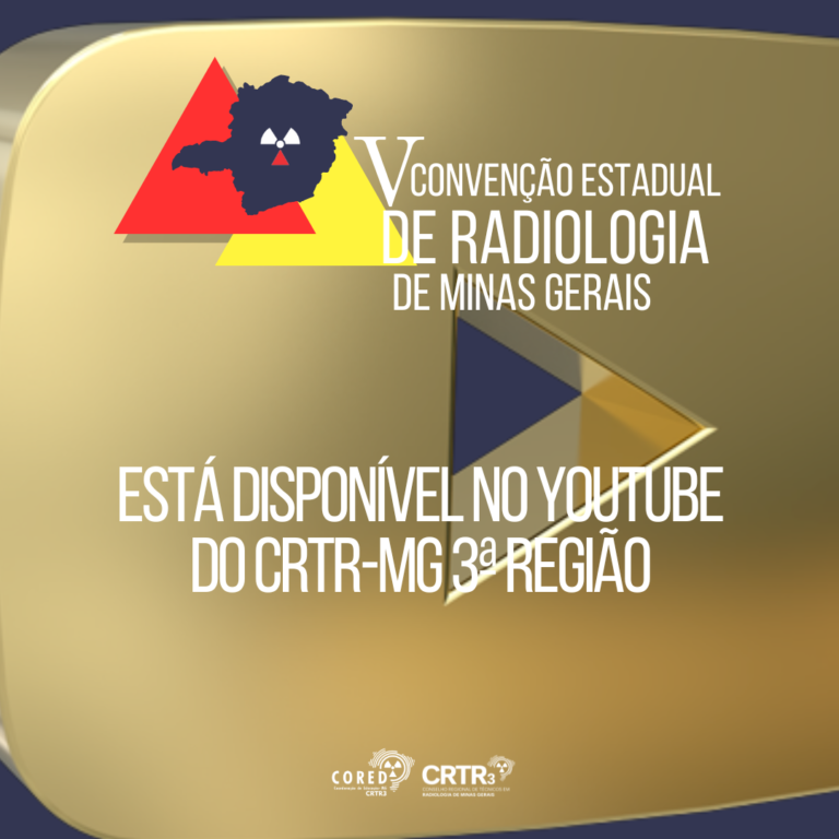 A V Convenção Estadual de Radiologia de Minas Gerais já está disponível no canal do YouTube