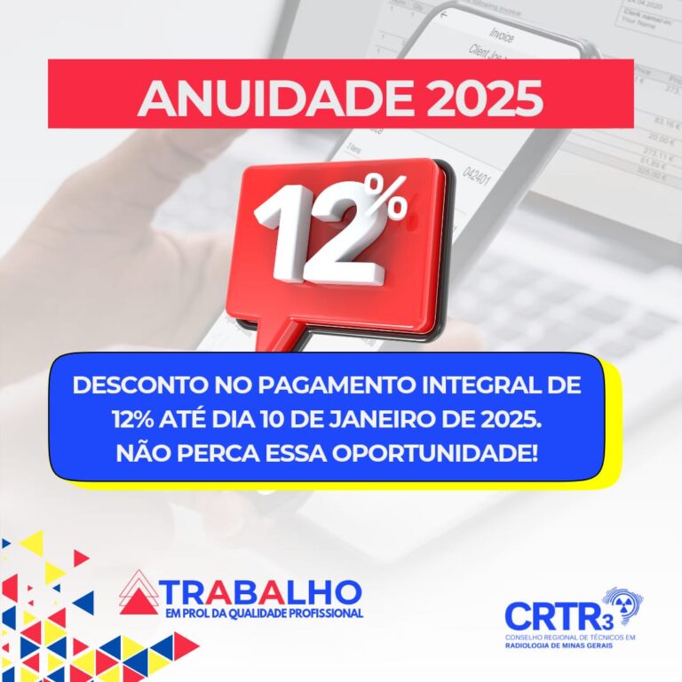 Desconto de 12% na Anuidade 2025 do CRTR-MG 3ª Região – Não Perca essa Oportunidade!