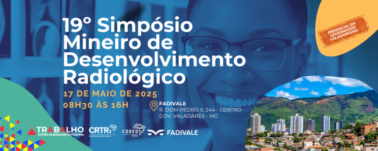 Vem aí o 19º Simpósio Mineiro de Desenvolvimento Radiológico!