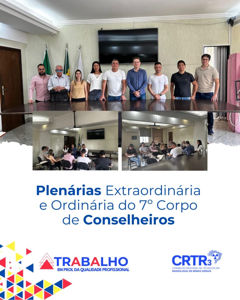 O CRTR-MG 3ª Região realizou as Plenárias Extraordinária e Ordinária do 7º Corpo de Conselheiros.