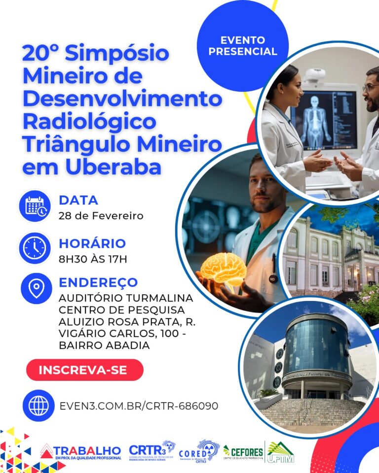 Vem aí o 20º Simpósio Mineiro de Desenvolvimento Radiológico – Triângulo Mineiro!