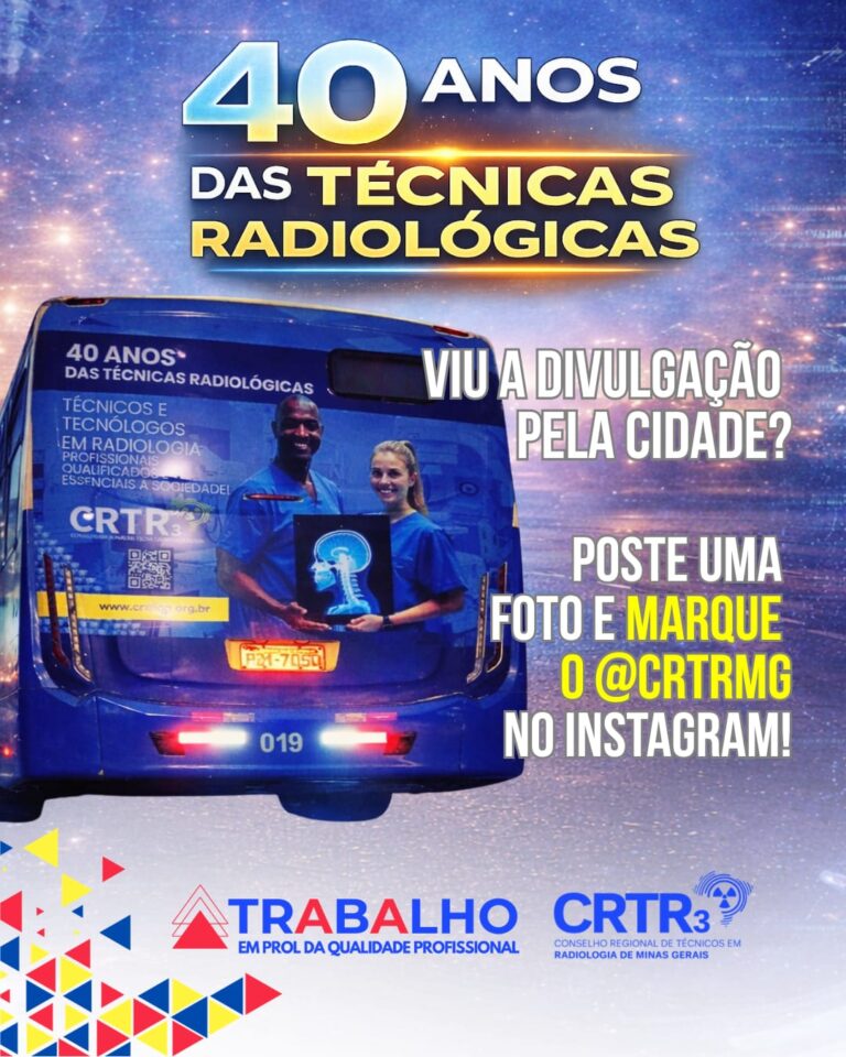 40 ANOS DAS TÉCNICAS RADIOLÓGICAS